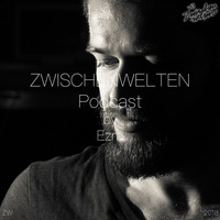 Zwischenwelten Podcast 021 - Ezra by Zwischenwelten