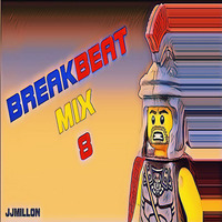 Breakbeat Mix 8. 2019 by BreakBeat By JJMillon