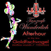 Goldfischvogel in the Mix @ Tanzcafe Wunderlich Afterhour (02.12.2018) by Tanzcafe Wunderlich