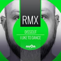 I Like to Dance (Ricardo Preuten Remix Edit) [feat. Haszcara] by Disscut