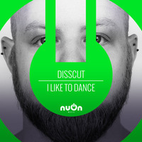 I Like to Dance (Original Mix) [feat. Haszcara] by Disscut