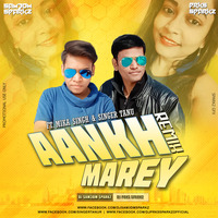 Aankh Marey Ft. Mika Singh, Singer Tanu (Remix) _ DJ Sam3dm SparkZ &amp; DJ Prks SparkZ by DJ Sam3dm SparkZ