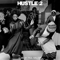 Hustle 2 by Paul Malone