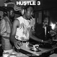 Hustle 3 by Paul Malone