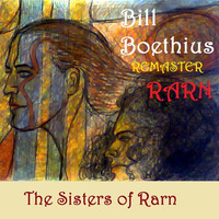 The Sisters of Rarn by Bill Boethius