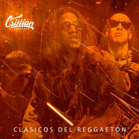 Clasicos del Reggaeton Vol 2 by Cristian Enrique Carrasco