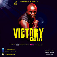 VICTORY MIX SET by Mix Minister Deejay One