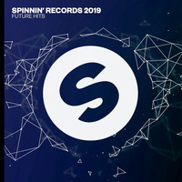 Spinnin' Records - 2019 Future Hits mixed by DJ Quincy Ortiz by DJ Quincy  Ortiz