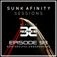 Sunk Afinity Sessions Episode 93 by Sunk Afinity Sessions by Japhet Be