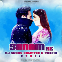 Sanam Re - DJ Sunny Kamptee Ft. Prachi by DJ Sunny Kamptee