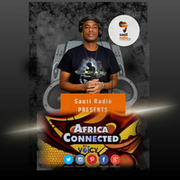 AFRICA CONNECT MIX Sauti Radio DEC 2018 WK 4 by Kevin Dj-voicy