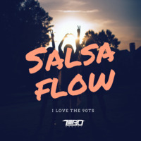 Salsa Flow 90ts by DJ ZERO