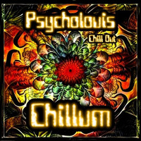 Chillum [Mastered] by Psycholouis