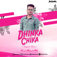 Dhinka Chika - Tapori Mix - DjAnjaN by Dj Anjan Ghatal