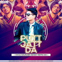 Putt Jatt Da Dj Sourabh Kewat Remix by Dj Sourabh Kewat Official