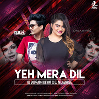 Ye Mera Dil (Remix) - DJ Sourabh X DJ Nilashree by Dj Sourabh Kewat Official