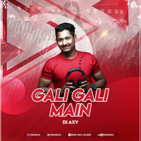KGF Gali Gali Remix DJ AxY by RemiX HoliC Records®