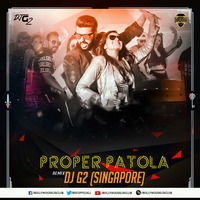 Proper Patola (Punjabi Thumka Mix) - DJ G2 | Bollywood DJs Club by Bollywood DJs Club