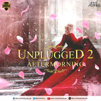 6. Mere Rang Mein Rangane Wali x Koi Fariyad (Aftermorning Unplugged Mashup) | Bollywood DJs Club by Bollywood DJs Club