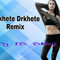 Dehkete Dekhete ( Remix ) Dj IS SNG by DJ IS SNG