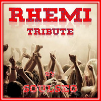 Rhemi Tribute by SoulSeo Dee J