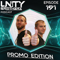 Unity Brothers Podcast #191 [PROMO EDITION] by Unity Brothers