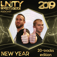 Unity Brothers Podcast [New Year 20-Tracks Edition] by Unity Brothers