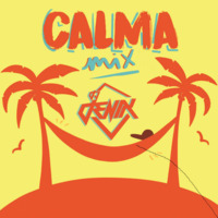 CALMA MIX - DJ DENIX by Dennis Talledo
