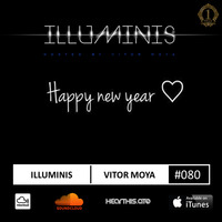 Vitor Moya - Illuminis 80 (Dec.18) - SPECIAL EDITION NYE19 by Vitor Moya
