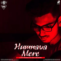Humnava Mere (Remix) - Lucky Mishra &amp; Sahil Sps by AIDD