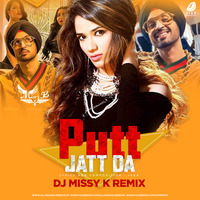 Putt Jatt Da (Remix) - DJ Missy K by AIDD