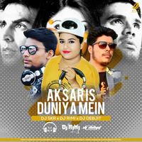 Aksar Is Duniya Mein (Remix) - DJ SKR x DJ Rimi x DJ Debjit by AIDD
