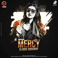 Mercy (Smashup) - DJ RINK by AIDD