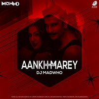 Aankh Marey (Dhol Mix) - DJ Madwho by AIDD