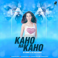 Kaho Na Kaho (Remix) - DJ Sunny &amp; DJ Akd by All Indian DJs Drive