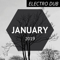 Simonic - January 2019 // Electro Dub Mix by Simonic