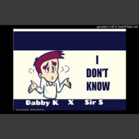 Dabby K x Sir S - I don't know (Official Music) by DJ LYTMAS