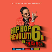 #Deejay Moni Hip Hop Revolution Vol.6 by Real Đeejay Moni