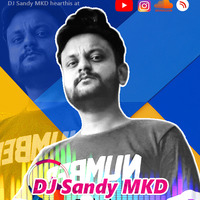 Khanderaya Zali Mazi Daina ft.Vaibhav Londhe (Edm+Halgi DJ Sandy MKD) by DJ Sandy MKD