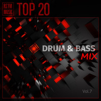 Drum &amp; Bass Mix Vol.7 by RS'FM Music