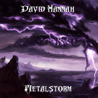 Metalstorm by David Hannah