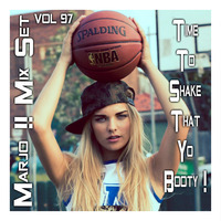 Marjo !! Mix Set - Time To Shake That Yo Booty !   VOL 97 by Marjo Mix Set