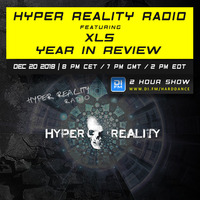 Hyper Reality Radio 097 - 2018 Year in Review by Hyper Reality Records
