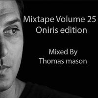 Mixtape Volume 25 Oniris Edition by Nuclearmaso