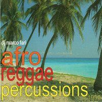 AFRO - REGGAE - PERCUSSIONS - 1990 - dj Marco Farì (dj set) by dj Marco Farì