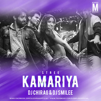 Kamariya (Remix) - Stree - DJ Chirag &amp; DJ Smilee by MP3Virus Official