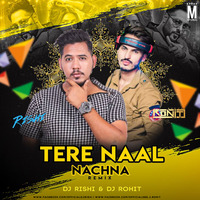 Tere Naal Nachna (Rishi &amp; DJ Ronit Mix) by MP3Virus Official
