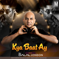 Kya Baat Ay (Remix) - DJ Dalal London by MP3Virus Official