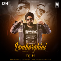 Lamberghini (Remix) - DJ H by MP3Virus Official