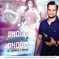 Dhoom Machale Dhoom - DJ Hemanth Remix by MP3Virus Official